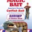 magic bait catfish bait shrimp